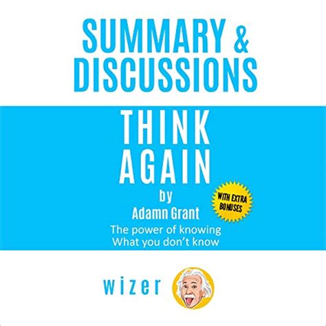 Summary Of Think Again By Adam Grant English Edition ≡ Little Budgetde