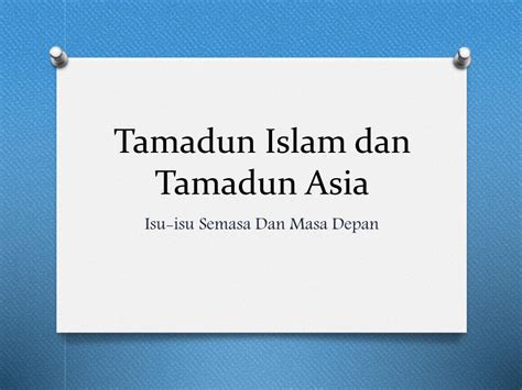 Pdf Tamadun Islam Dan Tamadun Asia Uniten Weebly Comuniten Weebly