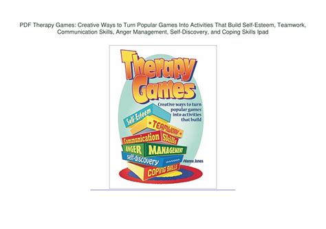 Ppt Pdf Therapy Games Creative Ways To Turn Popular Games Into Activities That Buil