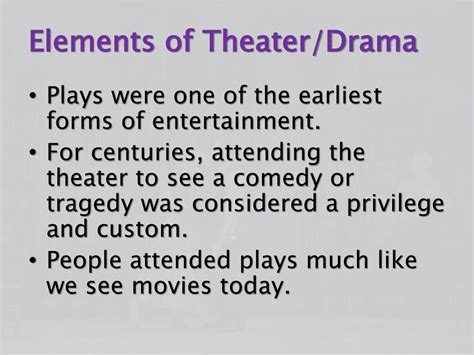 Ppt Elements Of Theaterdrama Powerpoint Presentation Free Download