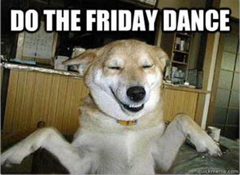 Do The Friday Dance Funny Memes Pinterest The Friday Dr Who