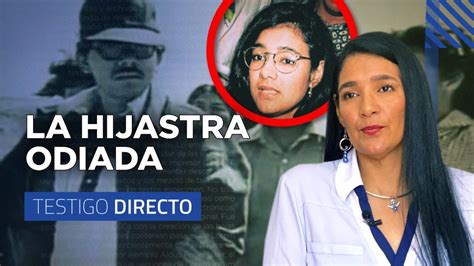 La Hija De Rosario Murillo Que Daniel Ortega Odia Testigo Directo