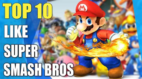 Top 10 Games Like Super Smash Bros Similar Game To Super Smash Bros