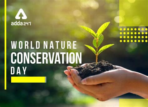 World Nature Conservation Day 28th July