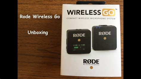 Rode wireless go compact wireless microphone system (2.4 ghz). Rode wireless go unboxing - YouTube