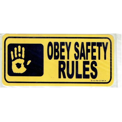 Obey Safety Rules Sign Tagum City