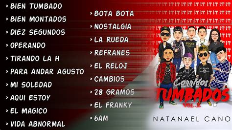 Corridos Mix Corridos Tumbados Vol Album Completo Natanael Cano Ovi Junior H Y Mas