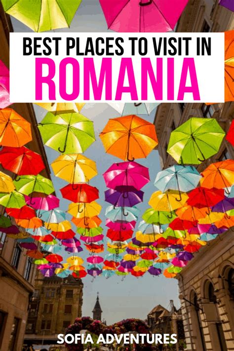 17 of the best places to visit in romania for every kind of traveler sofia adventures artofit