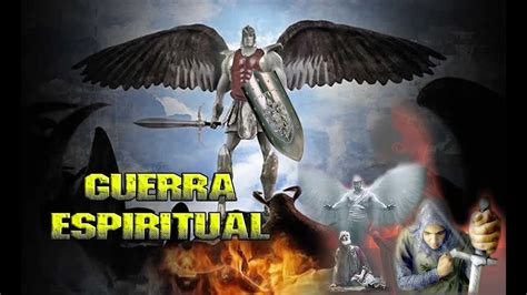 Guerra Espiritual Y La Armadura De Dios Youtube