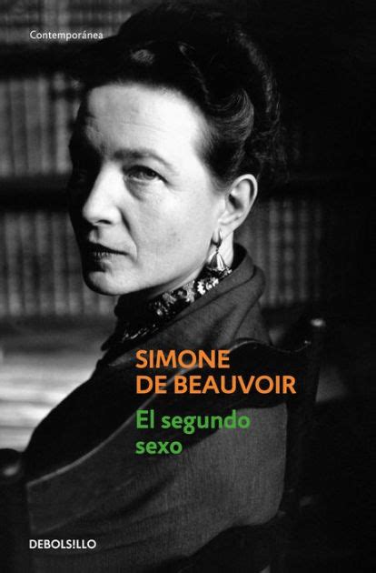 El Segundo Sexo The Second Sex By Simone De Beauvoir Paperback