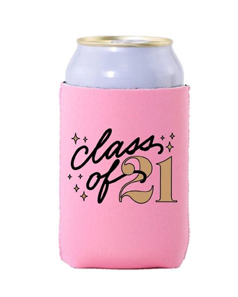 Class Of 2021 Koozies Graduation Can Cooler Graduation Can Etsy