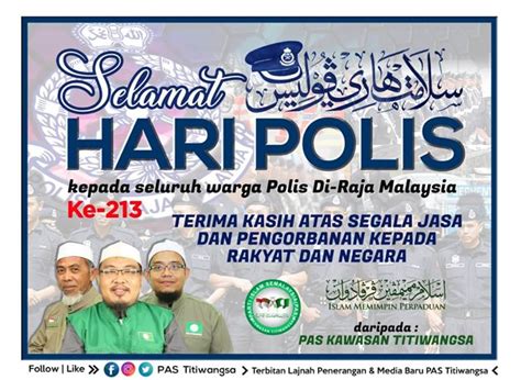 Perjalanan dr mahathir mohamad sebagai perdana menteri malaysia ke 7. Selamat Hari Polis Daripada PAS Kawasan Titiwangsa ...
