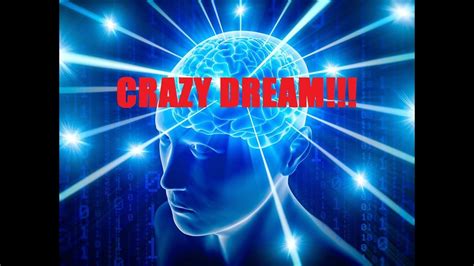 Crazy Dream Dream 1 Youtube