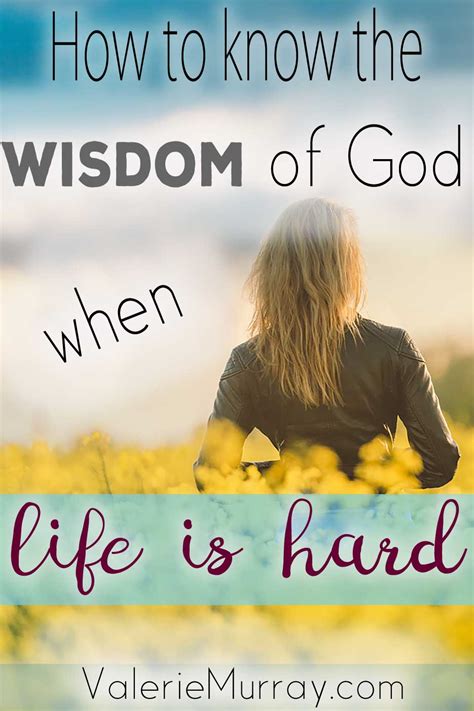 How To Know The Wisdom Of God When Life Is Hard Cord Of 6