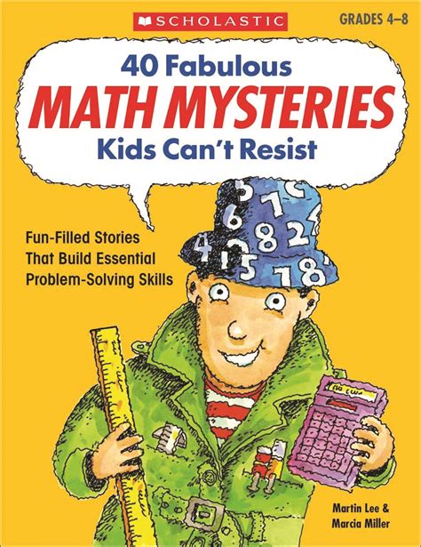 40 Fabulous Math Mysteries Kids Cant Resist Bender Burkot