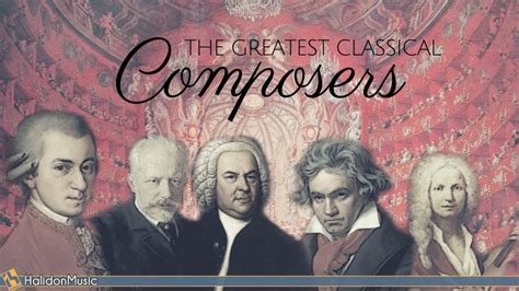 Famous Classical Music Composers Music For Life
