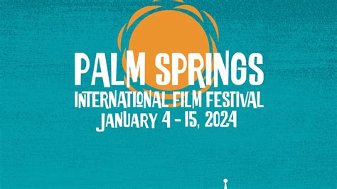Poster Revealed For 2024 Palm Springs International Film Festival