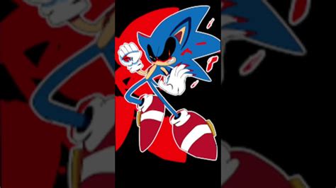 Grab The Knife Sonic Exe Edit Youtube