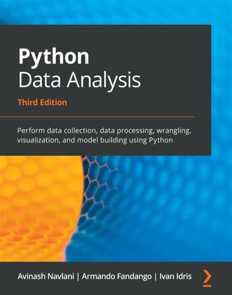 Download ~ Python Data Analysis By Avinash Navlani Armando Fandango And Ivan Idris ~ Ebook