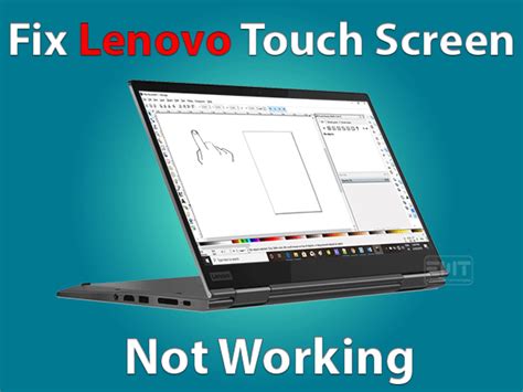 Lenovo Touch Screen Not Working Issue Fixed Step By Step Guide 2023