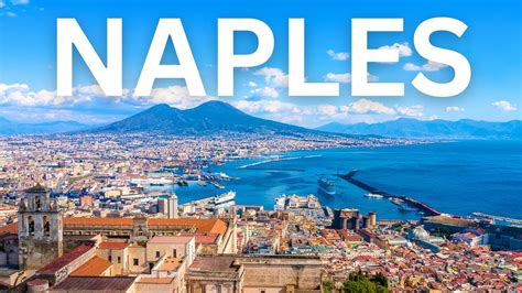 Naples Travel Guide Top 10 Things To Do In Naples Italy Youtube