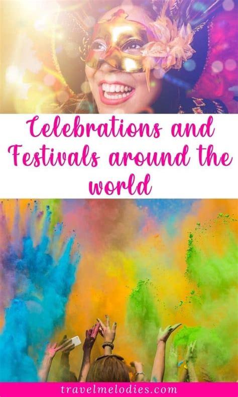 33 Exciting Celebrations And Festivals Around The World Updated 2023 Eu Vietnam Business