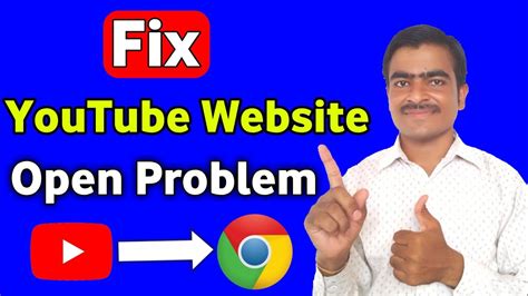 Youtube Website Open Problem Solution 100 How To Open Youtube In