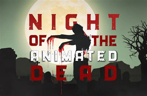 Night Of The Animated Dead Estrena Su Primer Tráiler Geeky