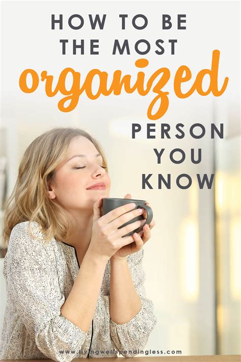 How To Be The Most Organized Person You Know