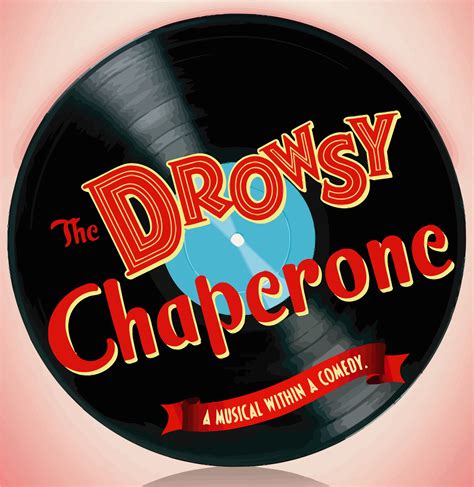 The Drowsy Chaperone Blue Water Theatre Company