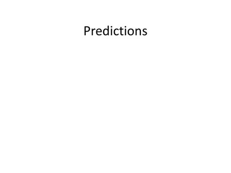 Ppt Predictions Powerpoint Presentation Free Download Id2601605