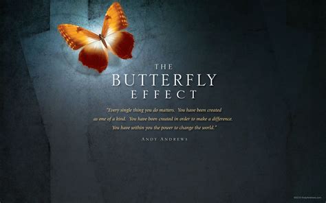 Butterfly effect. | The butterfly effect quotes, Butterfly effect, Butterfly effect quotes