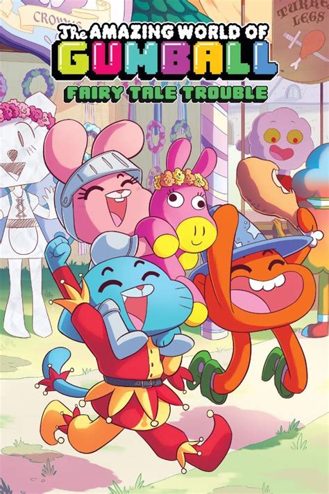 the amazing world of gumball vol 1 fairy tale trouble comics by comixology the amazing