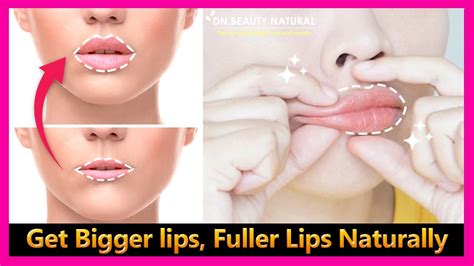 How To Get Plump Lips Bigger Lips And Fuller Lips Naturally No