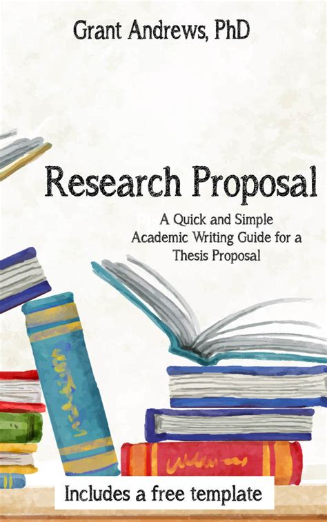 Research Proposal Academic Writing Guide For Graduate Students By