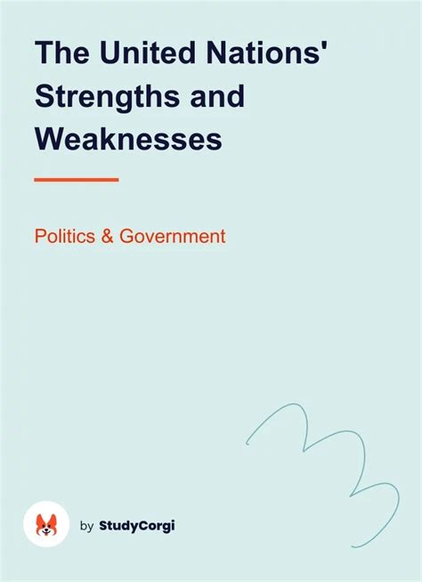The United Nations Strengths And Weaknesses Free Essay Example