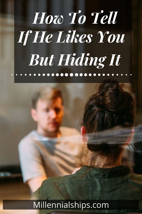 How To Tell If A Man Is Attracted To You But Hiding It Flirting With Men Signs Guys Like You