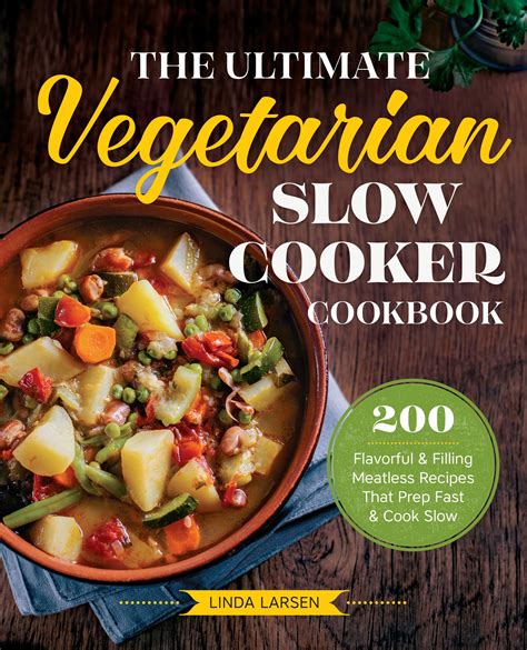 The ultimate vegetarian slow cooker cookbook (paperback)