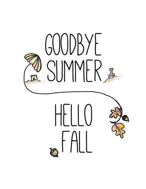 Goodbye Summer Hello Fall Free Printable Clumsy Crafter