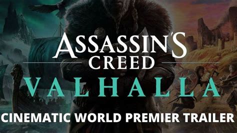 Assassin S Creed Valhalla Cinematic World Premiere Trailer Assassin