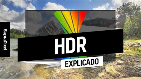 Hdr Explicado Hdr10 Dolby Vision Hlg Hdr10 Youtube