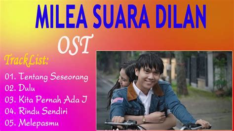 23 september 2019 / lirik minang. Kumpulan lagu OST FILM MILEA SUARA DILAN 2020 - YouTube