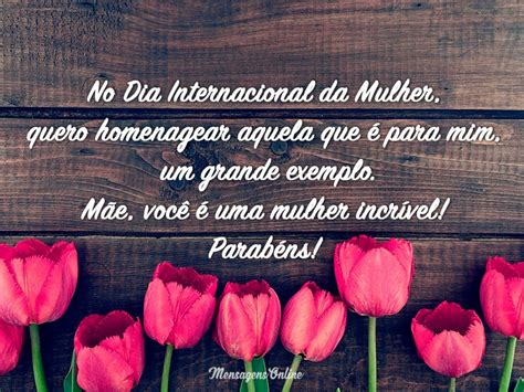 107 Frases Para O Dia Da Mulher 2020 As Mais Lindas