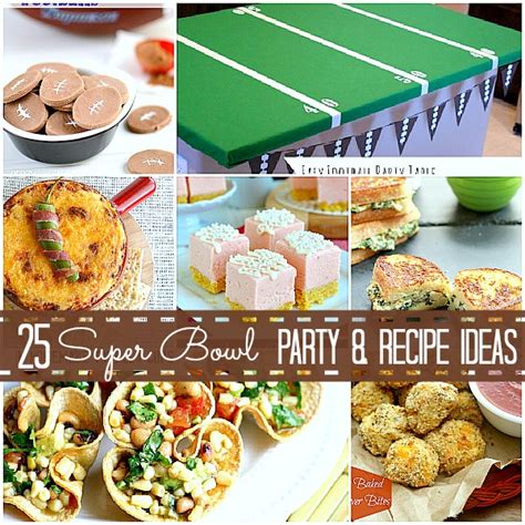 Great Ideas 25 Super Bowl Game Day Recipes And Party Ideas