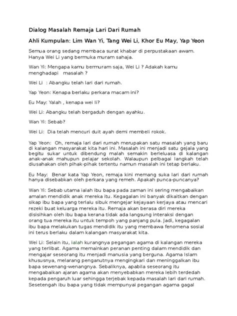 Remaja lari rumah diibaratkan sebagai remaja yang meninggalkan rumah tanpa mendapat keizinan ibu bapa mereka. Kesan Remaja Lari Dari Rumah