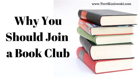 Why You Should Join A Book Club Terri Kozlowski