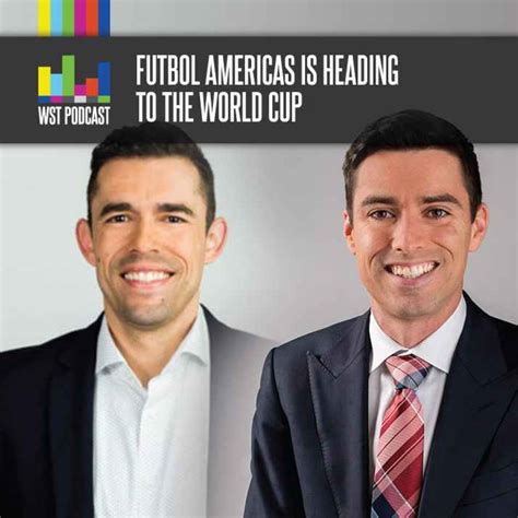 Fútbol Americas Is Heading To The World Cup World Soccer Talk On Acast