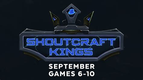 Shoutcraft Kings September Games 6 10 Youtube