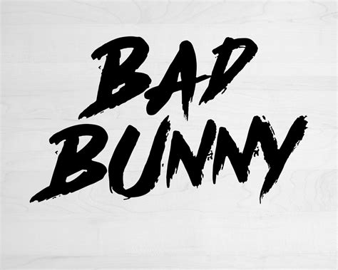 Bad Bunny Logo Font Bad Bunny Logo Cut File Buticams My XXX Hot Girl