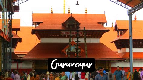 Guruvayur temple senior citizens darshan timings, guruvayur temple dress code. Best Places to visit in Guruvayur - A small Town of Kerala